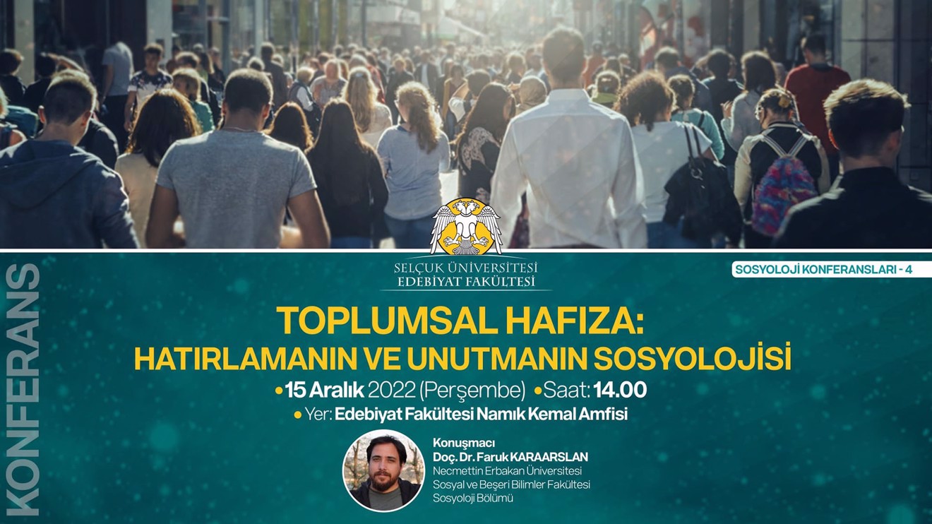 Toplumsal Hafıza; Hatırlamanın ve Unutmanın Sosyolojisi