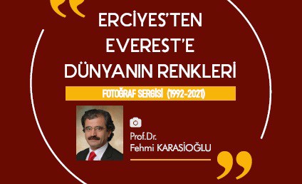 Erciyes'ten Everest'e Dünyanın Renkleri Konulu Sergi ve Söyleşi Düzenlendi