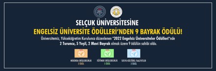 Selçuk Üniversitesine Engelsiz Üniversite Ödüllerinden Bayrak Ödülü