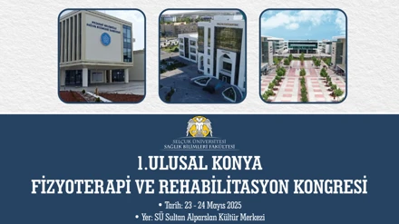 I.Ulusal Konya Fizyoterapi ve Rehabilitasyon Kongresi