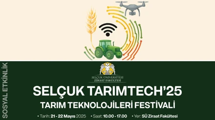 SELÇUK TARIMTECH'25 TARIM TEKNOLOJİLERİ FESTİVALİ