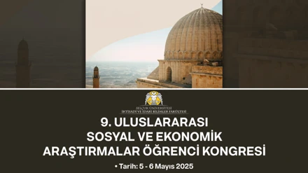 9. Uluslararası Sosyal ve Ekonomik Araştırmalar Öğrenci Kongresi (ISERSC)