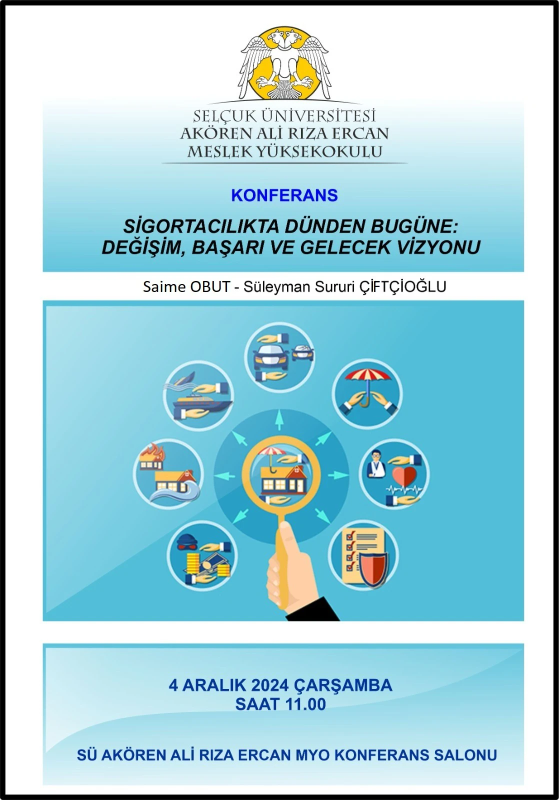 Konferans: Sigortacılıkta Dünden Bugüne: Değişim, Başarı ve Gelecek Vizyonu