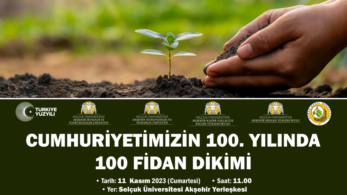 Cumhuriyetimizin 100. Yılında 100 Fidan Dikimi