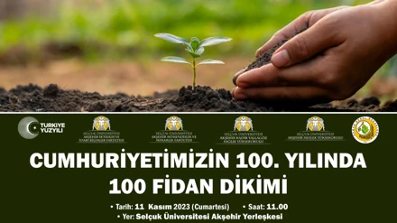 Cumhuriyetimizin 100. Yılında 100 Fidan Dikimi