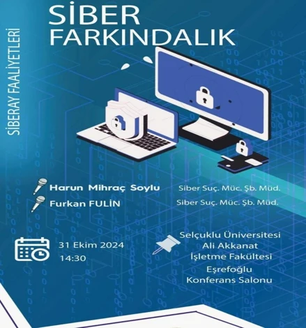 FAKÜLTEMİZDE SİBER FARKINDALIK (SİBERAY) EĞİTİMİ