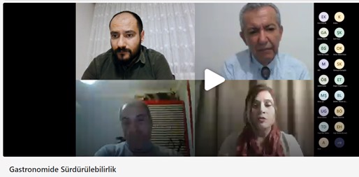 ''Gastronomide Sürdürülebilirlik'' Konulu Webinar