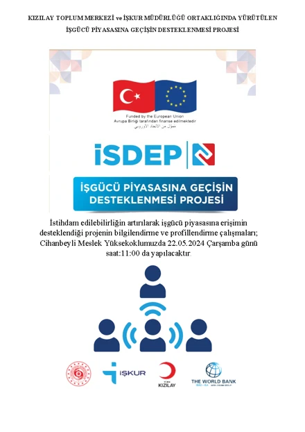 Öğrencilerimize işgücü piyasası için "KIZILAY TOPLUM MERKEZİ ve İŞKUR MÜDÜRLÜĞÜ ORTAKLIĞINDA YÜRÜTÜLEN İŞGÜCÜ PİYASASINA GEÇİŞİN DESTEKLENMESİ PROJESİ" 