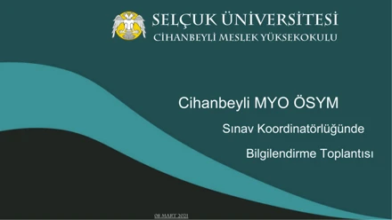 Cihanbeyli MYO ÖSYM Sınav Koordinatörlüğünde Bilgilendirme Toplantısı