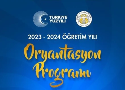 2023-2024 Eğitim Öğretim Yılı Selçuk Üniversitesi Öğrenci Oryantasyon Etkinliği