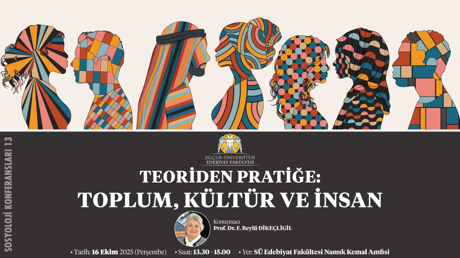 Teoriden Pratiğe: Toplum, Kültür ve İnsan Konferansı