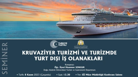 Kruvaziyer Turizmi ve Turizmde Yurt Dışı İş Olanakları 