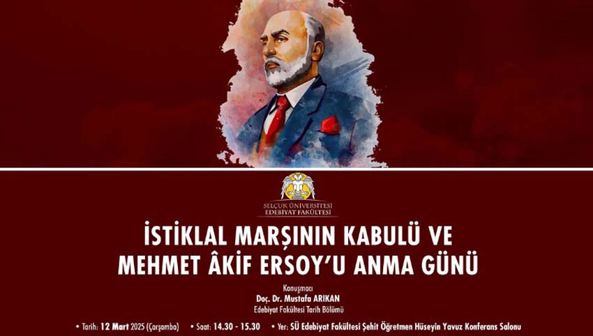 İstiklal Marşının Kabul Edildiği Gün ve Mehmet Âkif Ersoy'u Anma Günü