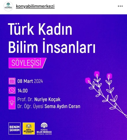 "Türk Kadın Bilim İnsanları” Konulu Söyleşi Gerçekleştirildi