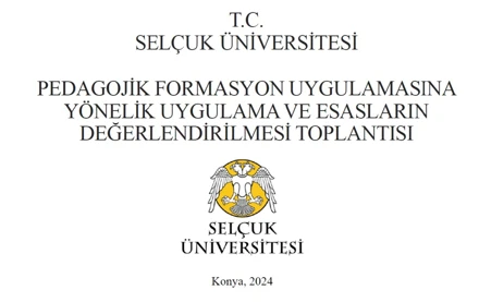 Pedagojik Formasyon Eğitimine Dönük Sunum Yapıldı 