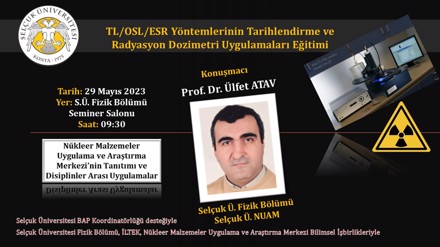 TL/OSL/ESR Yöntemlerinin Tarihlendirme ve Radyasyon Dozimetri Uygulamaları Eğitimi