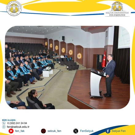 Selçuk Üniversitesi Fen Fakültesi 2025-2026 Eğitim Öğretim Yılı Akademik Kurul Toplantısı ve 2024 Yılı Başarı Ödül Töreni