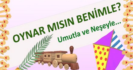 Oynar mısın benimle?