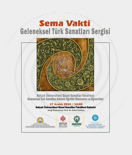 KONFERANS VE SERGİ "SEMA VAKTİ"