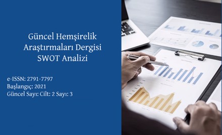 Güncel Hemşirelik Araştırmaları Dergisi SWOT Analizi