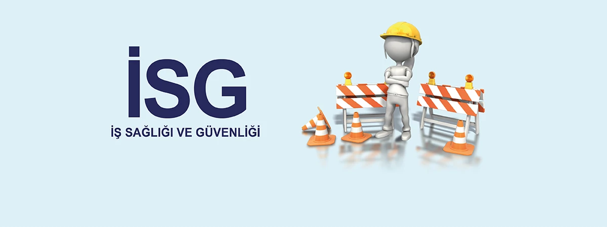 İŞ SAĞLIĞI VE GÜVENLİĞİ KURULU TOPLANTISI 