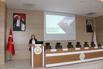 "Geleceğin Anahtarı: Karbon Ayak İzi ve Sürdürülebilirlik" Konulu Seminer Gerçekleşti.