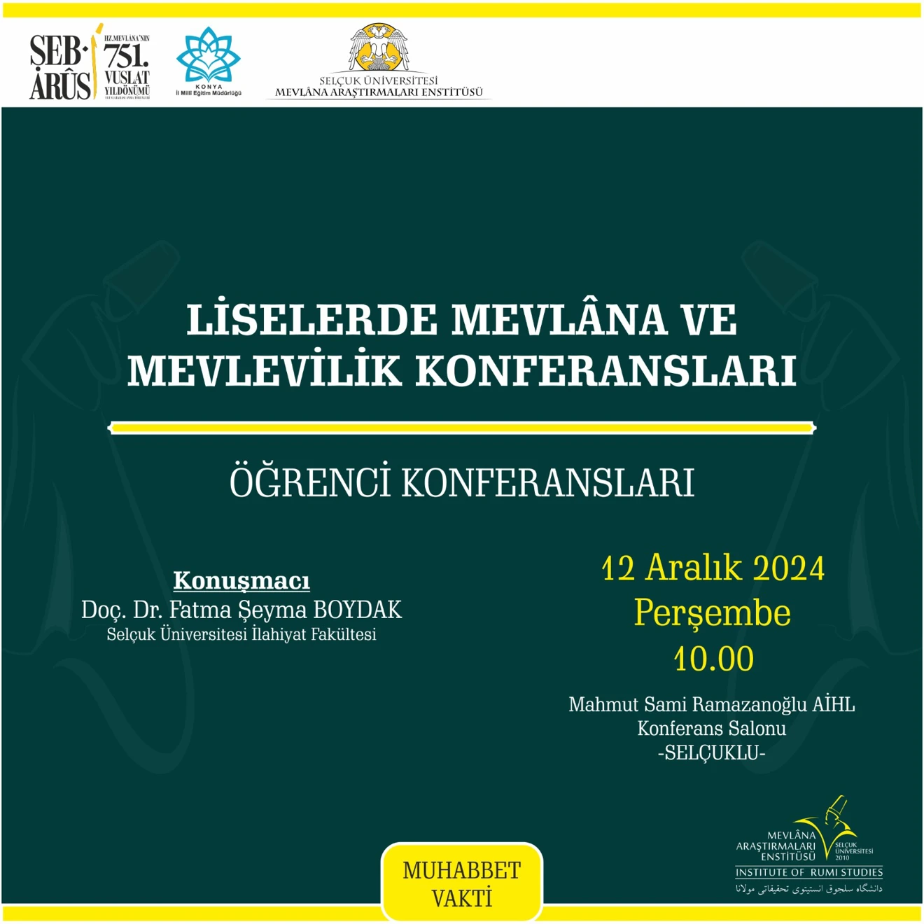 Liselerde Mevlâna ve Mevlevilik Konferansları