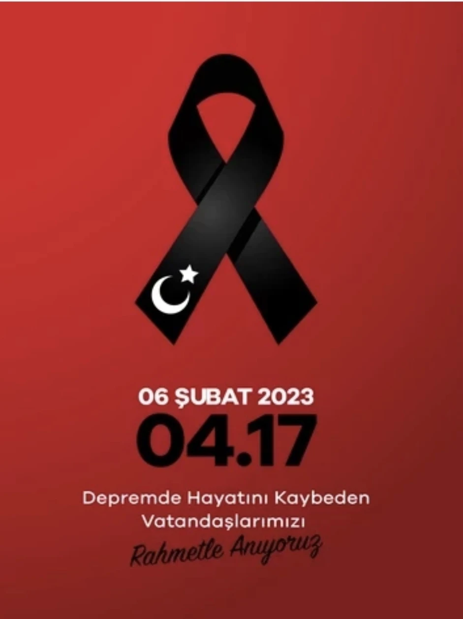 6 Şubat 2023 Depremini Rahmetle Anıyoruz