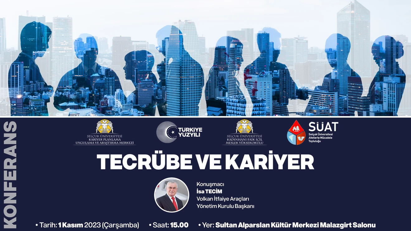 Tecrübe ve Kariyer Konferansı