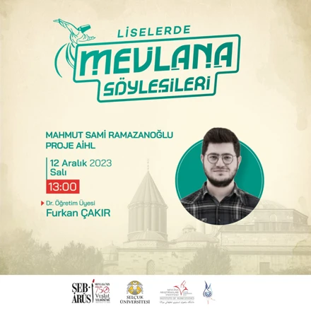 Mevlana Söyleşileri   III