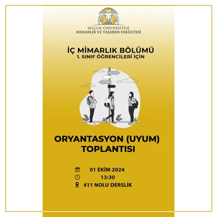 1. Sınıf Öğrencileri İçin Oryantasyon (Uyum) Toplantısı