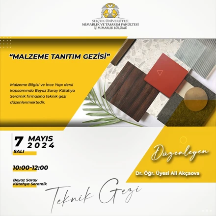 Malzeme Tanıtım Gezisi