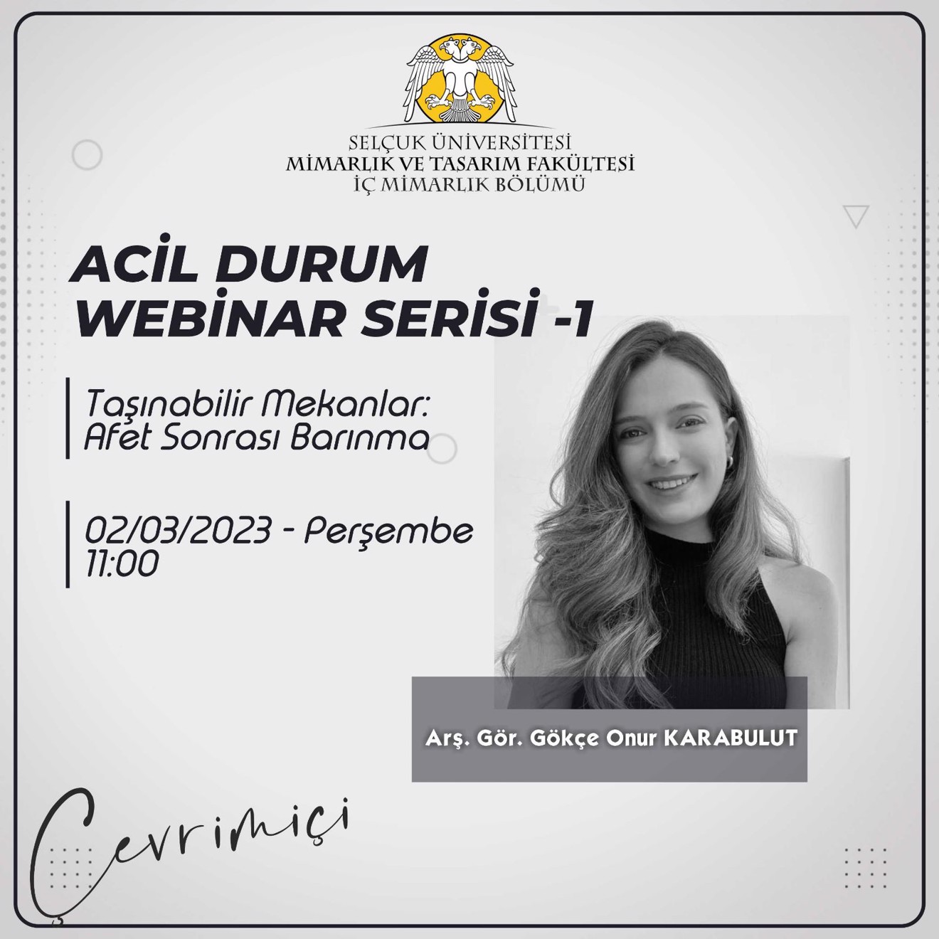 Acil Durum Webinar Serisi-1 / Taşınabilir Mekanlar; Afet Sonrası Barınma