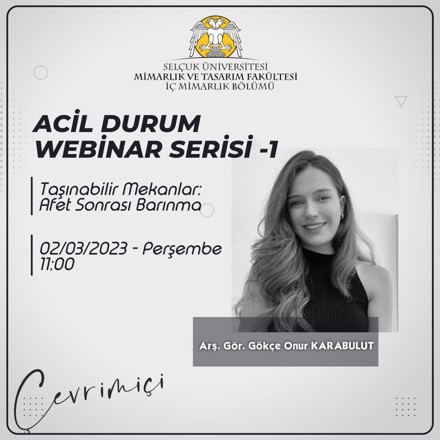Acil Durum Webinar Serisi-1 / Taşınabilir Mekanlar; Afet Sonrası Barınma