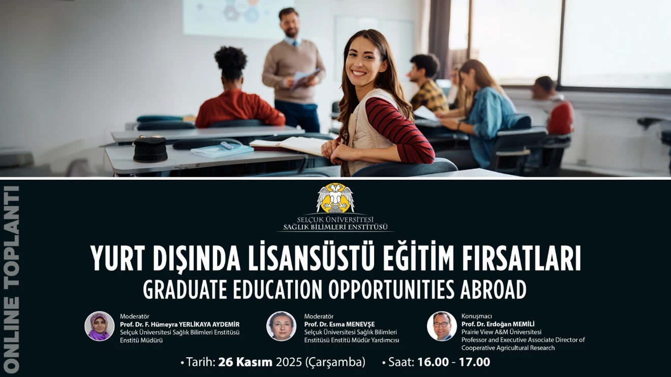 Yurt Dışında Lisansüstü Eğitim Fırsatları Toplantısı Online Olarak Gerçekleştirdi