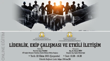 Liderlik, Ekip Çalışması ve Etkili İletişim