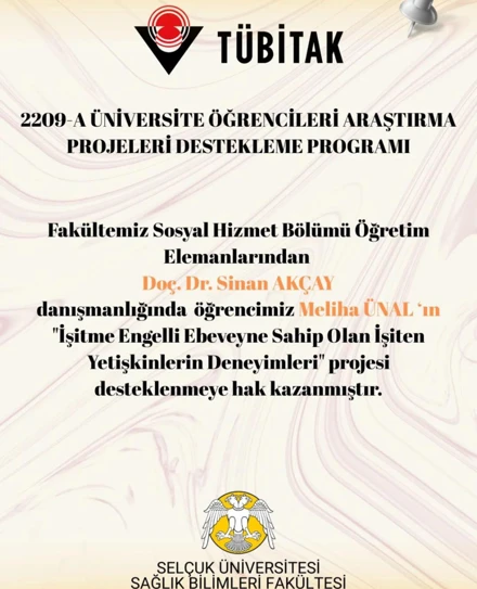  TÜBİTAK 2209-A PROJESİ DESTEKLENMEYE HAK KAZANAN ÖĞRENCİ VE HOCALARIMIZI TEBRİK EDERİZ!