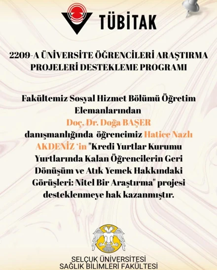 TÜBİTAK 2209-A PROJESİ DESTEKLENMEYE HAK KAZANAN ÖĞRENCİ VE HOCALARIMIZI TEBRİK EDERİZ!