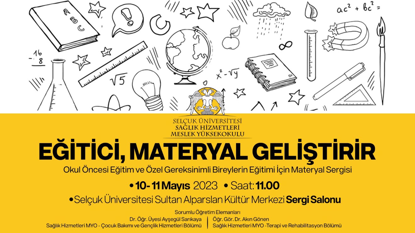 Okul Öncesi Eğitim ve Özel Gereksinimli Bireylerin Eğitimi için Materyal Sergisi