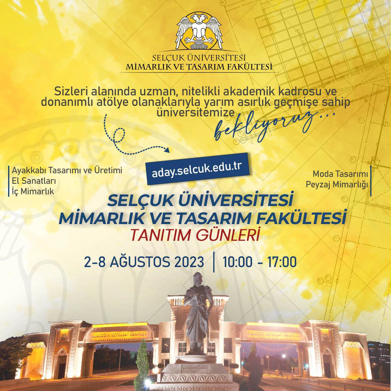 Selçuk Üniversitesi Mimarlık ve Tasarım Fakültesi Tanıtım Günleri